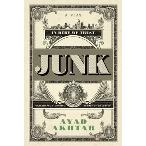 Junk: A Play