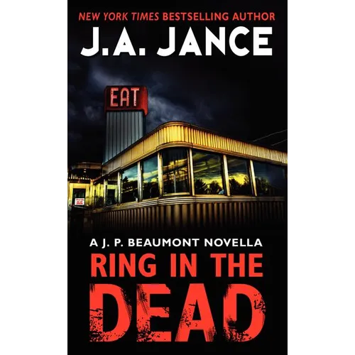 Ring in the Dead: A J. P. Beaumont Novella