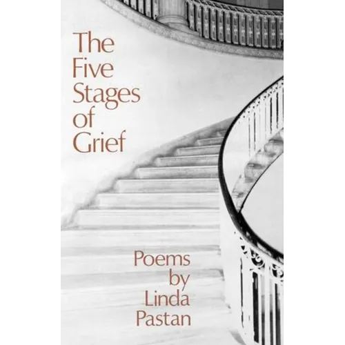 The Five Stages of Grief: Poems
