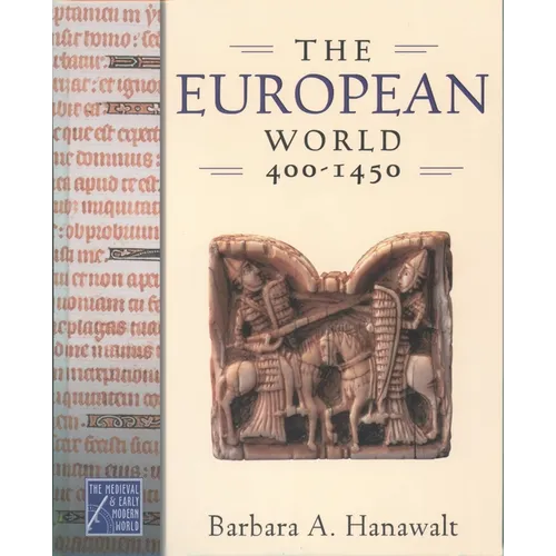 The European World, 400-1450