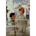 Unreliable Witnesses: Religion, Gender, and History in the Greco-Roman Mediterranean