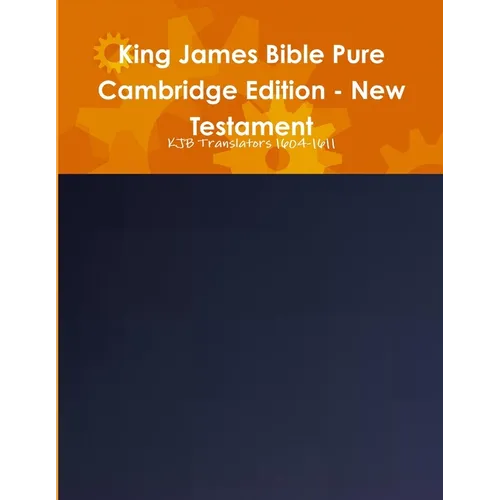 King James Bible Pure Cambridge Edition - New Testament