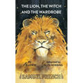 The Lion, the Witch and the Wardrobe