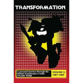 Transformation: A Personal Journey Through the British Transformers Comic Volume 2: 1987-1989