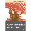 Communism in Russia: An Interpretative Essay