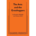 The Ants and the Grasshoppers