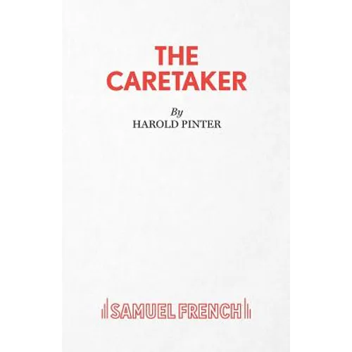 The Caretaker - A Play