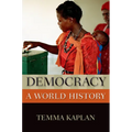 Democracy: A World History