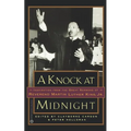 A Knock at Midnight: Inspiration from the Great Sermons of Reverend Martin Luther King, Jr.