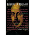Images of English: A Cultural History of the Language