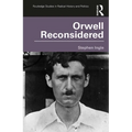 Orwell Reconsidered
