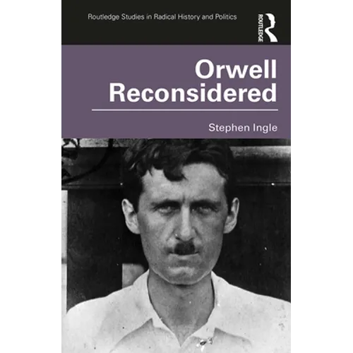 Orwell Reconsidered