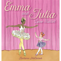 Emma and Julia Love Ballet