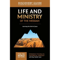 Life and Ministry of the Messiah Discovery Guide: Learning the Faith of Jesus 3