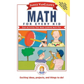 Janice Vancleave's Math for Every Kid: Easy Activities That Make Learning Math Fun