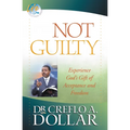 Not Guilty: Experience God's Gift of Acceptance and Freedom