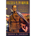Fezzes in the River: Identity Politics and European Diplomacy in the Middle East on the Eve of World War II