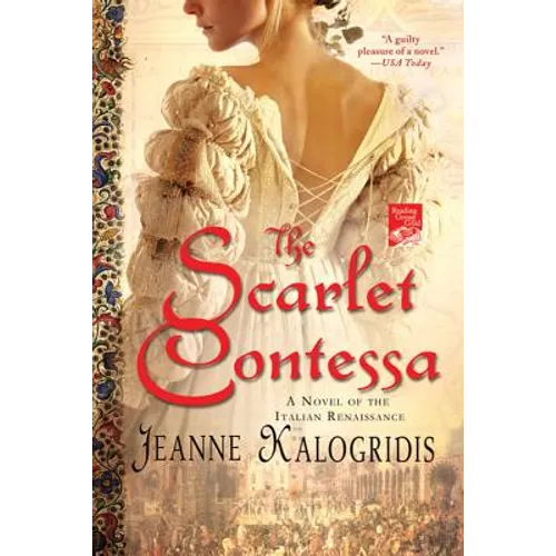 The Scarlet Contessa: A Novel of the Italian Renaissance