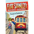 Flat Stanley's Worldwide Adventures #12: Escape to California