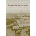 Imperial Connections: India in the Indian Ocean Arena, 1860-1920 Volume 4