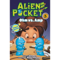 Alien in My Pocket #5: Ohm vs. Amp
