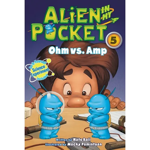 Alien in My Pocket #5: Ohm vs. Amp