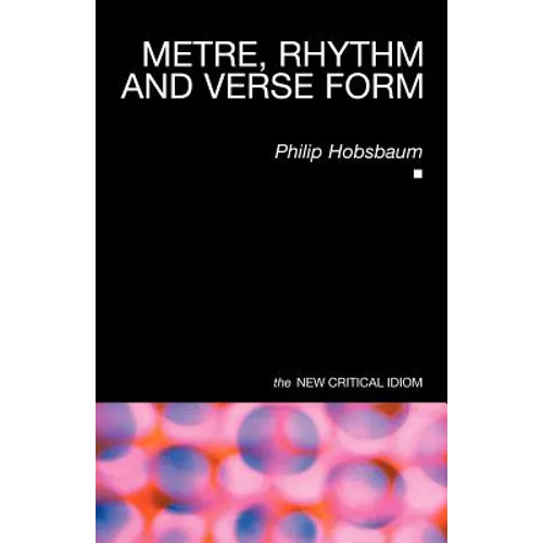 Metre, Rhythm and Verse Form