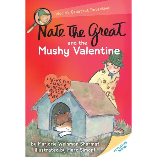 Nate the Great and the Mushy Valentine