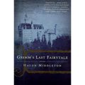Grimm's Last Fairytale