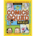 Comics Squad: Recess!
