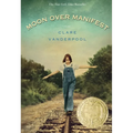 Moon Over Manifest: (Newbery Medal Winner)