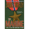 The Marine: A Novel of War from Guadalcanal to Korea