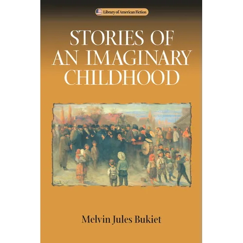Stories of an Imaginary Childhood