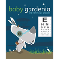 Baby Gardenia and Her Magic Glasses