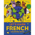 Let's Learn French Coloring Book