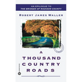 A Thousand Country Roads