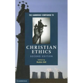 The Cambridge Companion to Christian Ethics