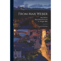 From Max Weber: Essays in Sociology