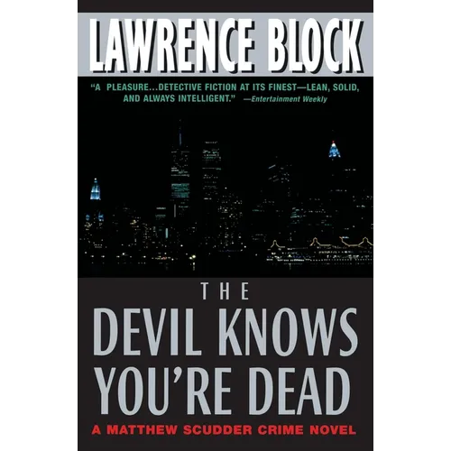 The Devil Knows You're Dead