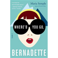 Where'd You Go, Bernadette