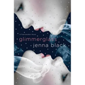 Glimmerglass: A Faeriewalker Novel