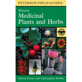A Peterson Field Guide to Western Medicinal Plants and Herbs