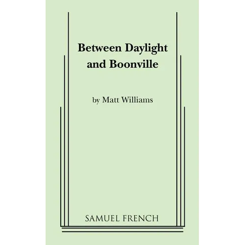 Between Daylight and Boonville