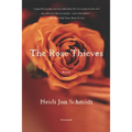 The Rose Thieves: Stories