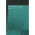 Language, Ideology and Japanese History Textbooks