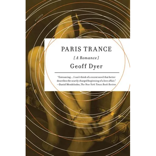 Paris Trance: A Romance