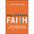 Bulletproof Faith