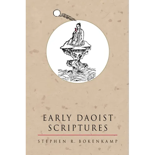 Early Daoist Scriptures: Volume 1