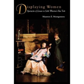 Displaying Women: Spectacles of Leisure in Edith Wharton's New York