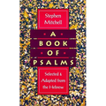 A Book of Psalms: Selected and Adapted from the Hebrew